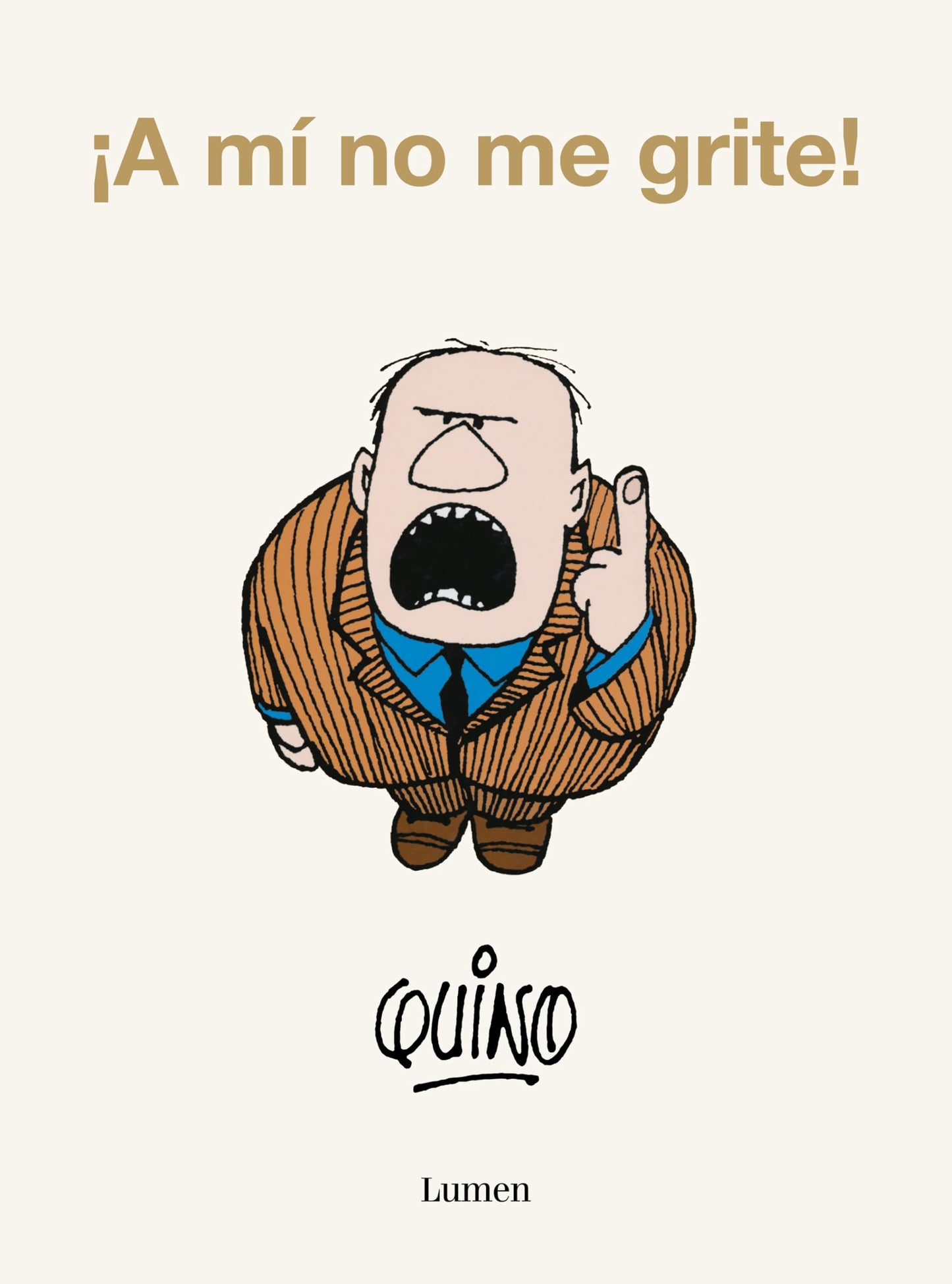 Libro: ¡A mí no me grite!