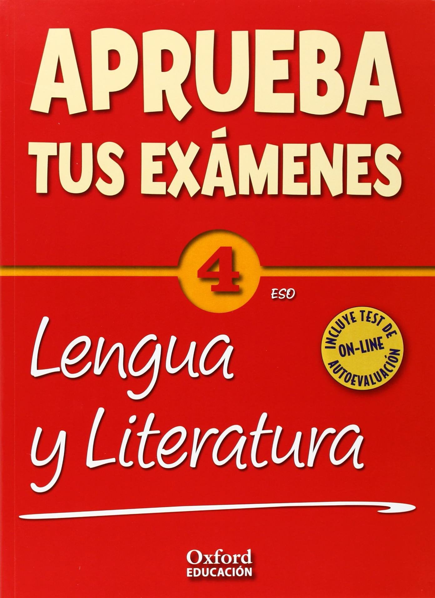 Libro: Lengua Castellana y Literatura 4º ESO. Aprueba tus exámenes