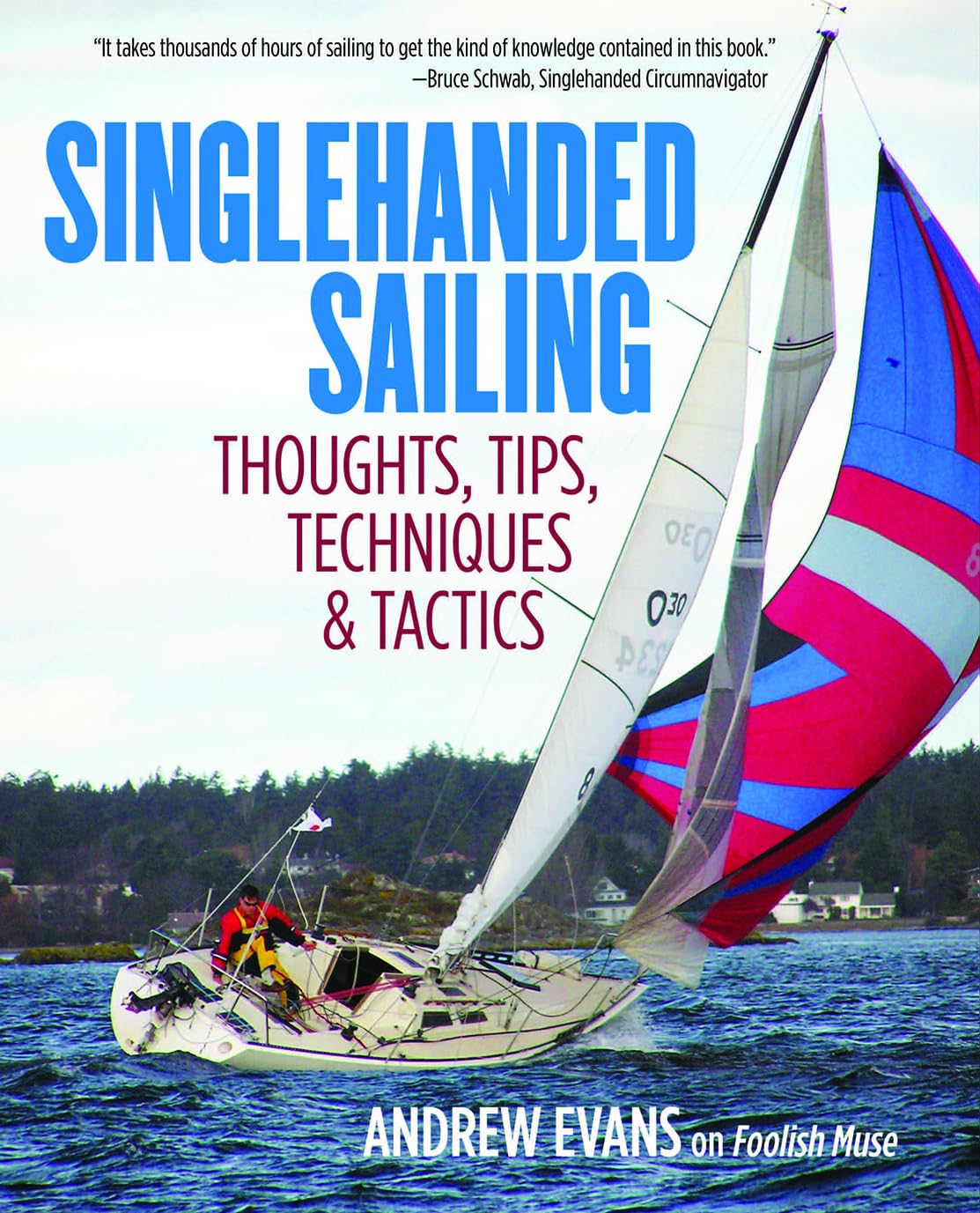 Libro: Singlehanded Sailing: Thoughts, Tips, Techniques & Tactics