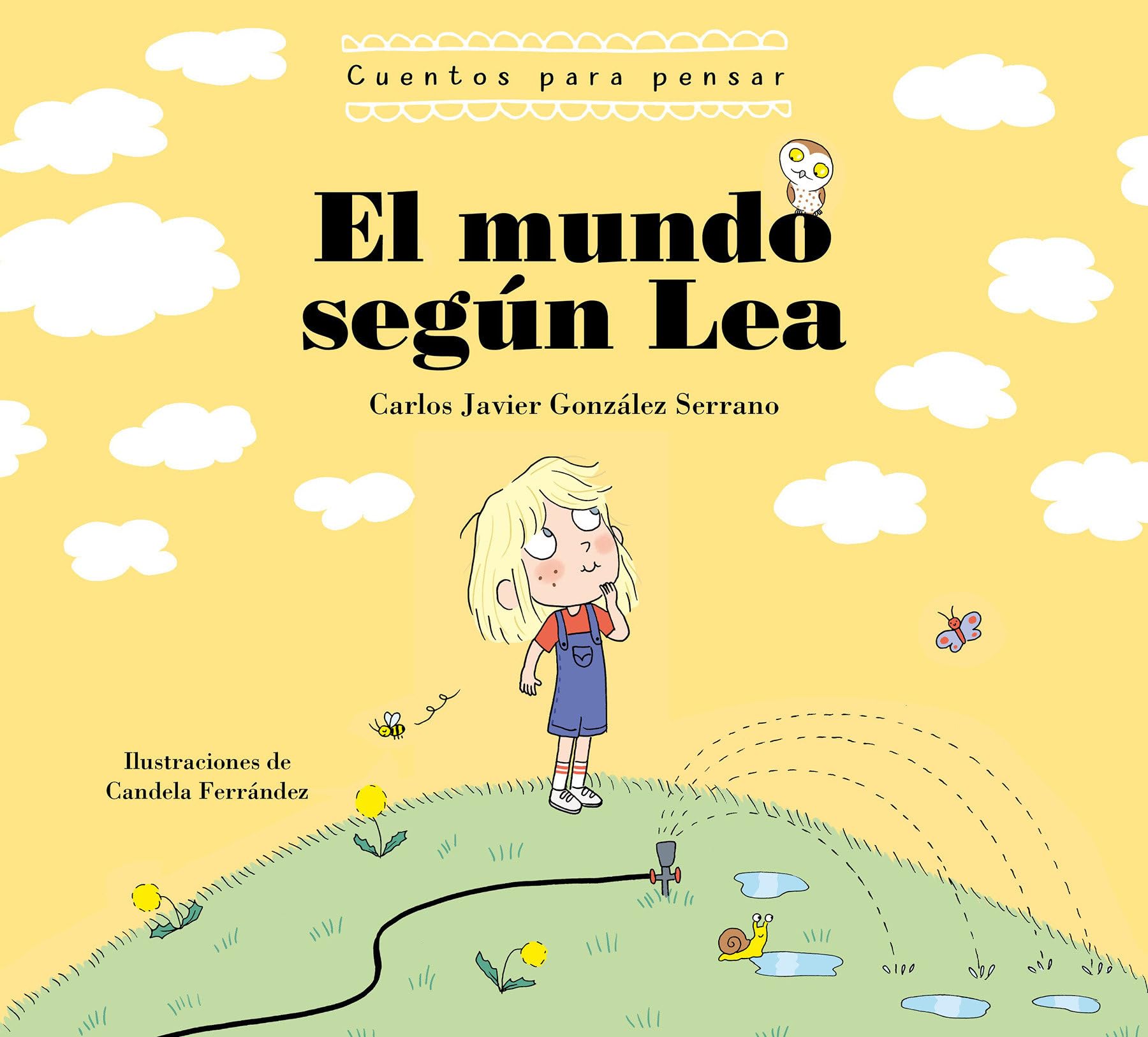Libro: El mundo según Lea. Cuentos para pensar (Cuentos infantiles): Cuentos Para Pensar/ Stories to Think About (Emociones, valores y hábitos)