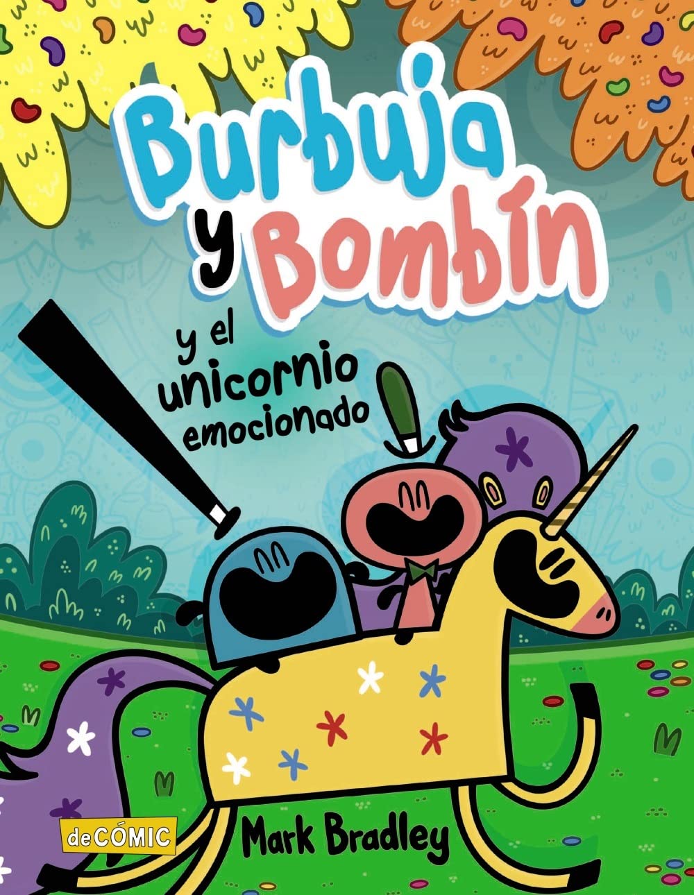 Libro: Burbuja y Bombín y el unicornio emocionado (CÓMIC - Cómic)