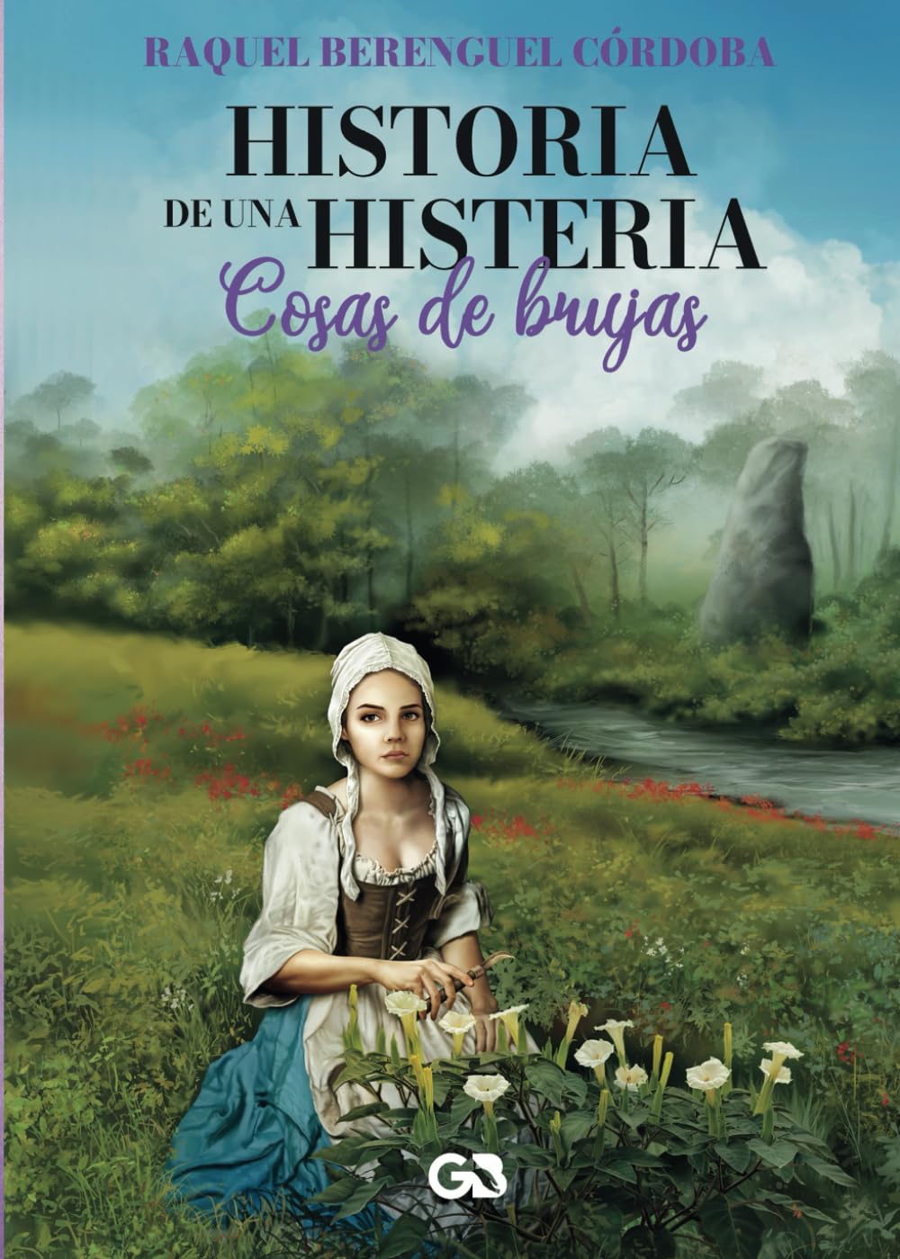Libro: Historia de una histeria: Cosas de brujas (Spanish Edition)