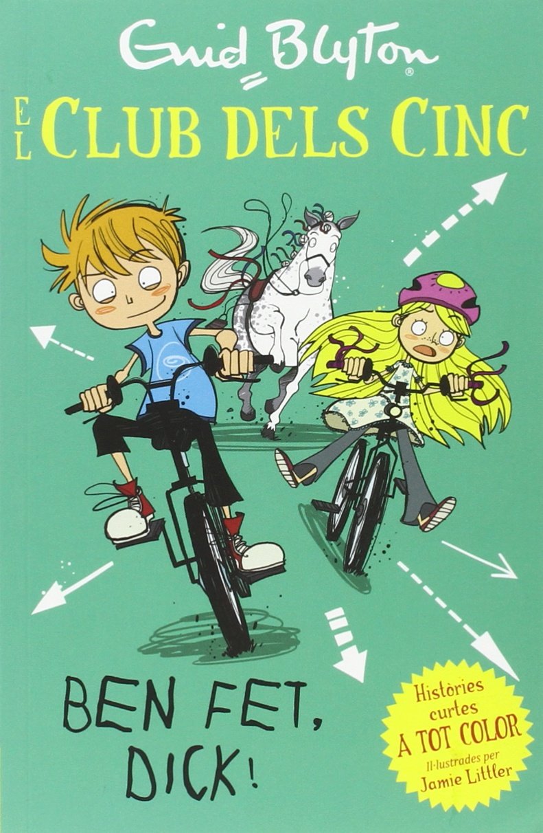 Libro: Ben fet, Dick! (Historias Cortas de los Cinco)