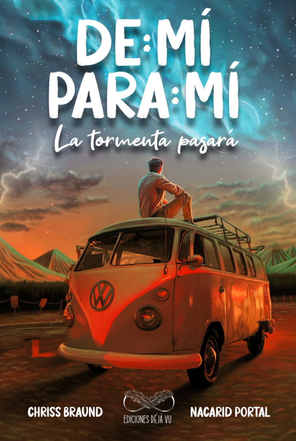 Libro: De Mí Para Mí, La Tormenta Pasará