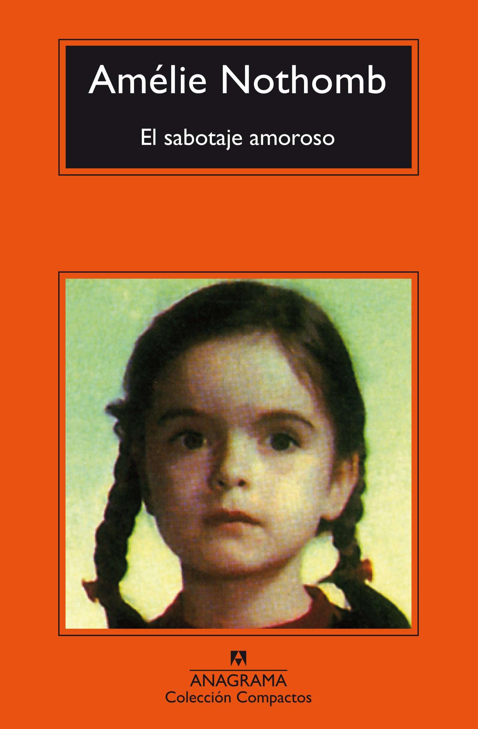 Libro: El sabotaje amoroso: 689 (Compactos)
