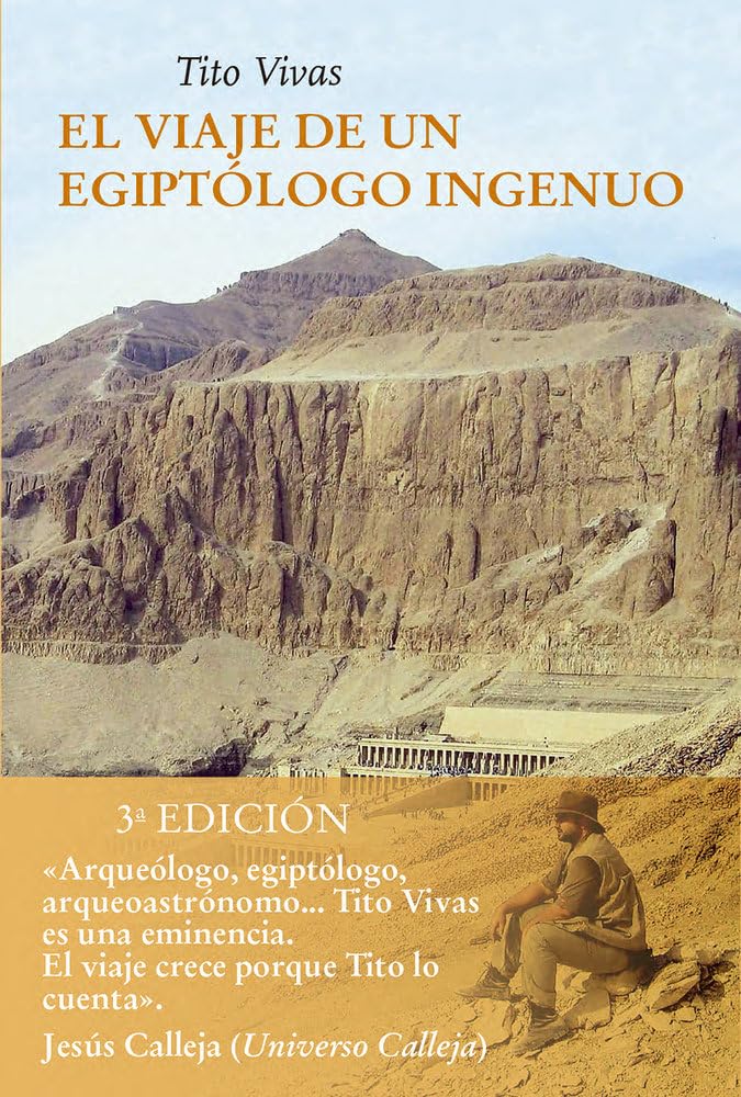 El viaje de un egiptólogo ingenuo (NE) (VIENTO CEFIRO)