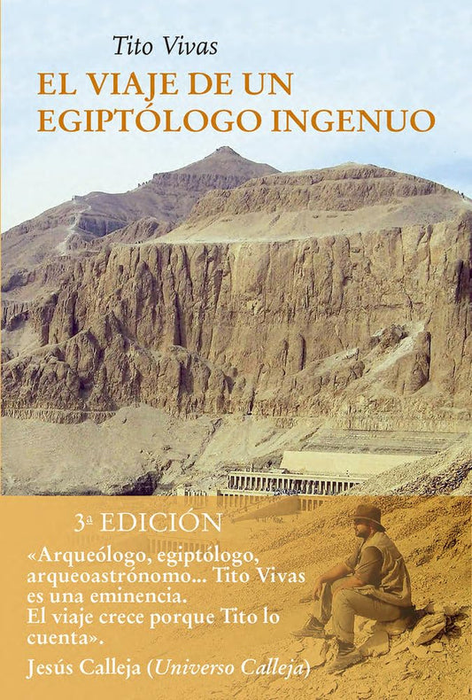 El viaje de un egiptólogo ingenuo (NE) (VIENTO CEFIRO)