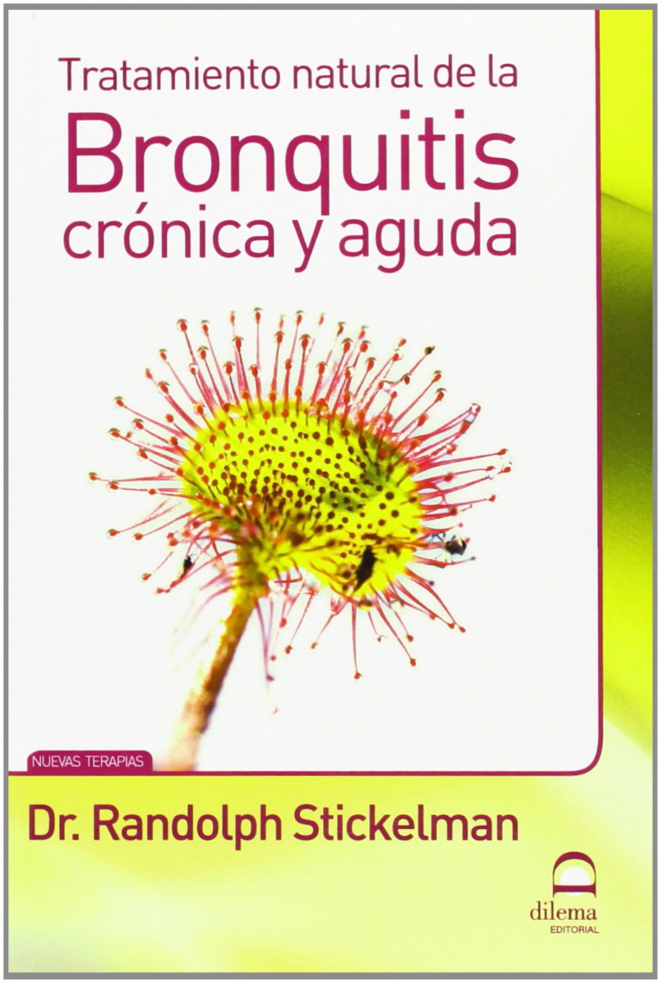 Libro: Tratamiento natural de la bronquitis crónica y aguda