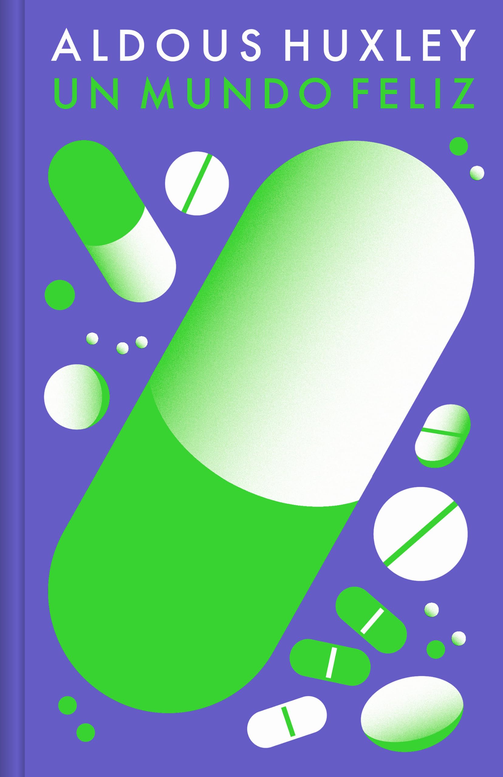 Libro: Un mundo feliz (edición especial en tapa dura) (Ediciones Conmemorativas)