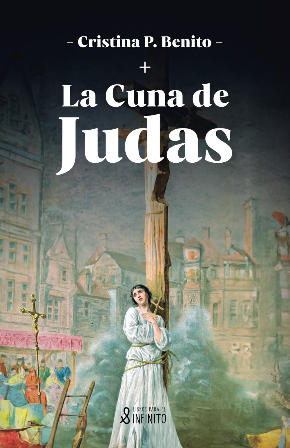 Libro: La cuna de Judas (Spanish Edition)
