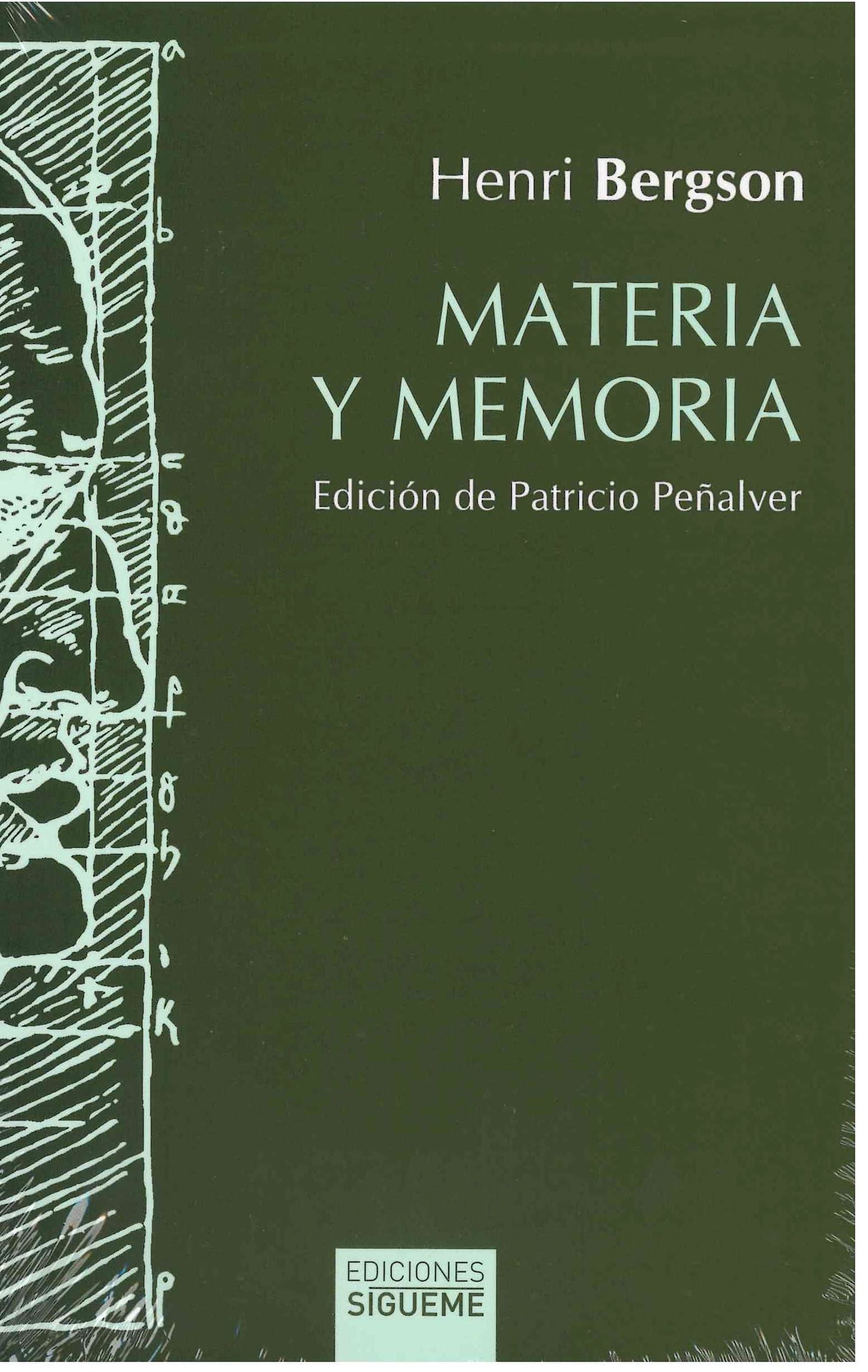 Materia y memoria Ensayo sobre la relación del cuerpo con el espíritu.: 129 (Hermeneia - Filosofía)