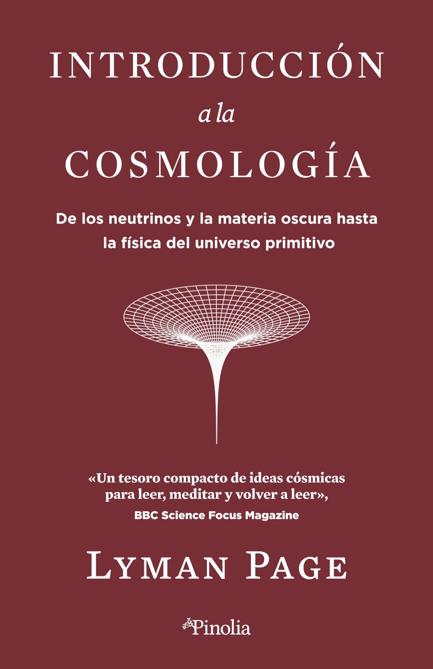 Libro: Introducción a la cosmología: De los neutrinos y la materia oscura hasta la física del universo primitivo