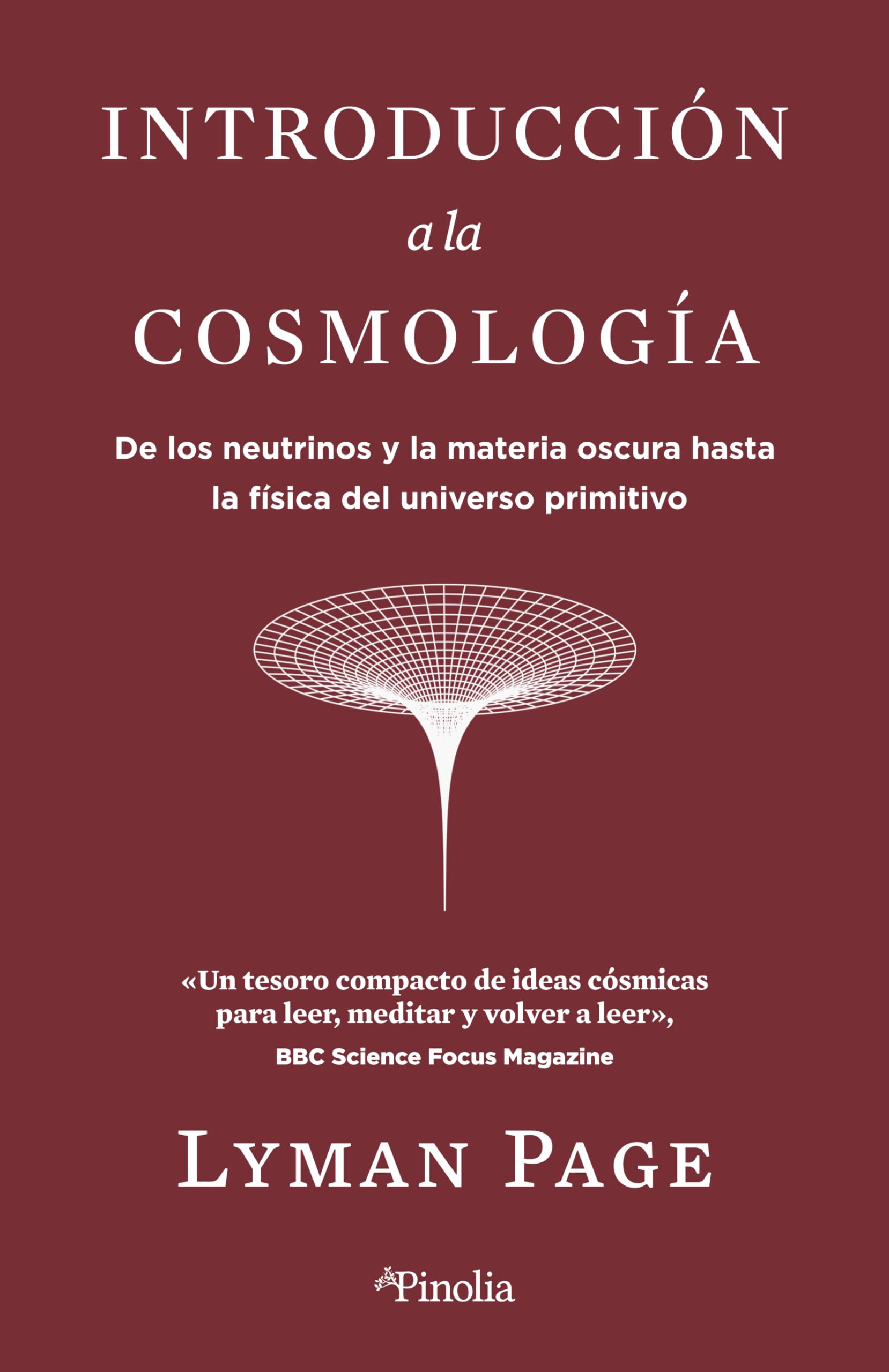 Libro: Introducción a la cosmología: De los neutrinos y la materia oscura hasta la física del universo primitivo