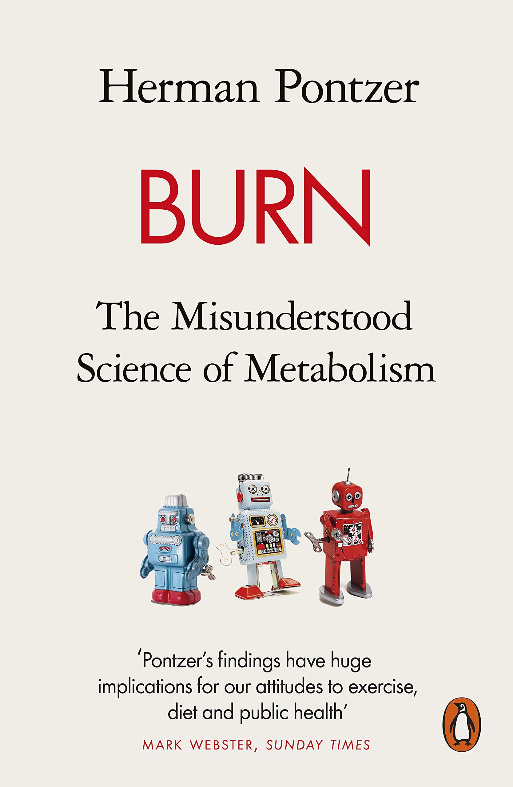 Libro: Burn: The Misunderstood Science of Metabolism