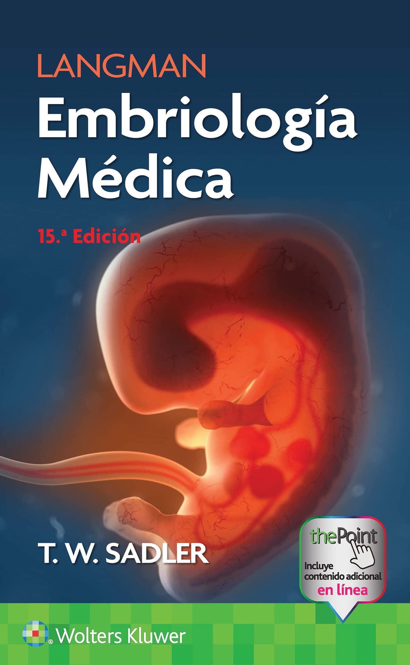 Libro: Langman. Embriología Médica (Spanish Edition)