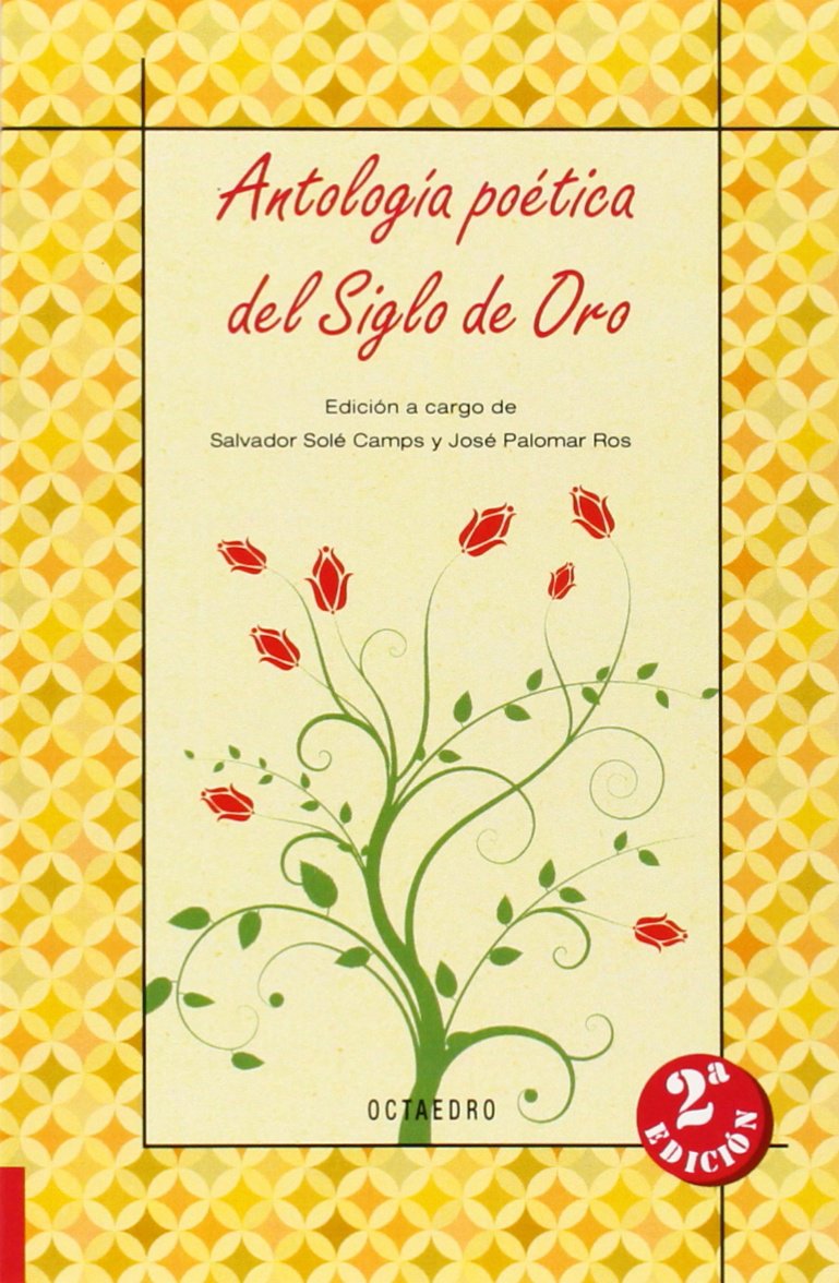 Libro: Antología poética del Siglo de Oro (Biblioteca Básica) - 9788499210674