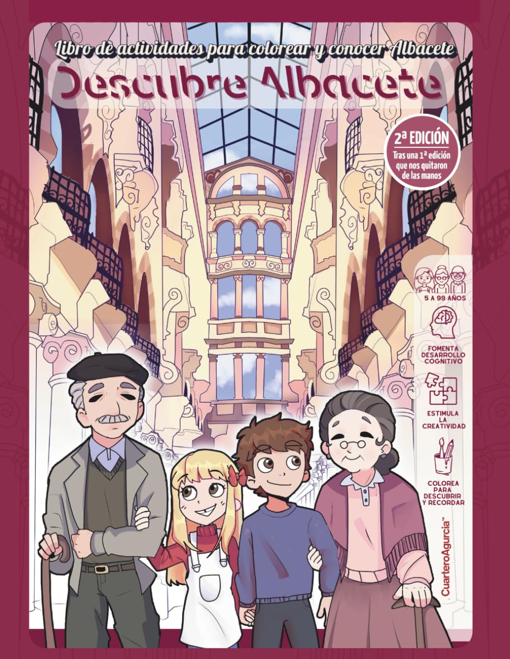 Libro: Descubre Albacete: 50 actividades para ejercitar la memoria, fomentar la creatividad y conocer la ciudad de Albacete en familia.: 1 (CuarteroAgurcia - Descubre)