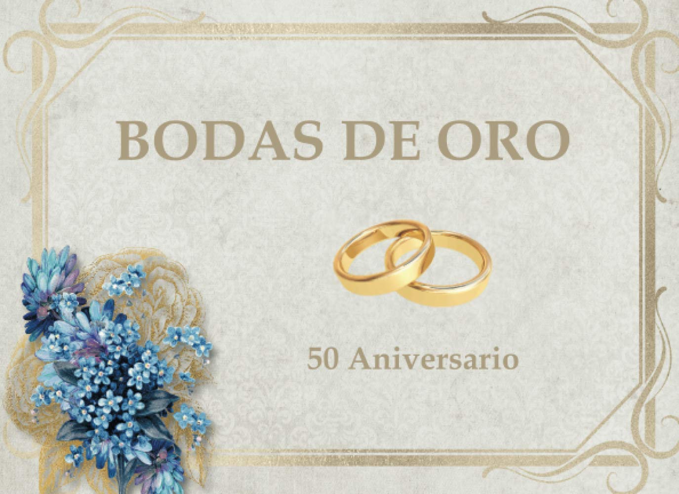 Libro: BODAS DE ORO: 50 Aniversario | Libro de Firmas y Recuerdos (Spanish Edition)