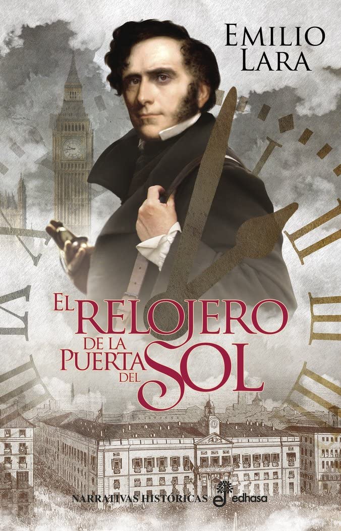 Libro: El relojero de la Puerta del Sol (rústica)