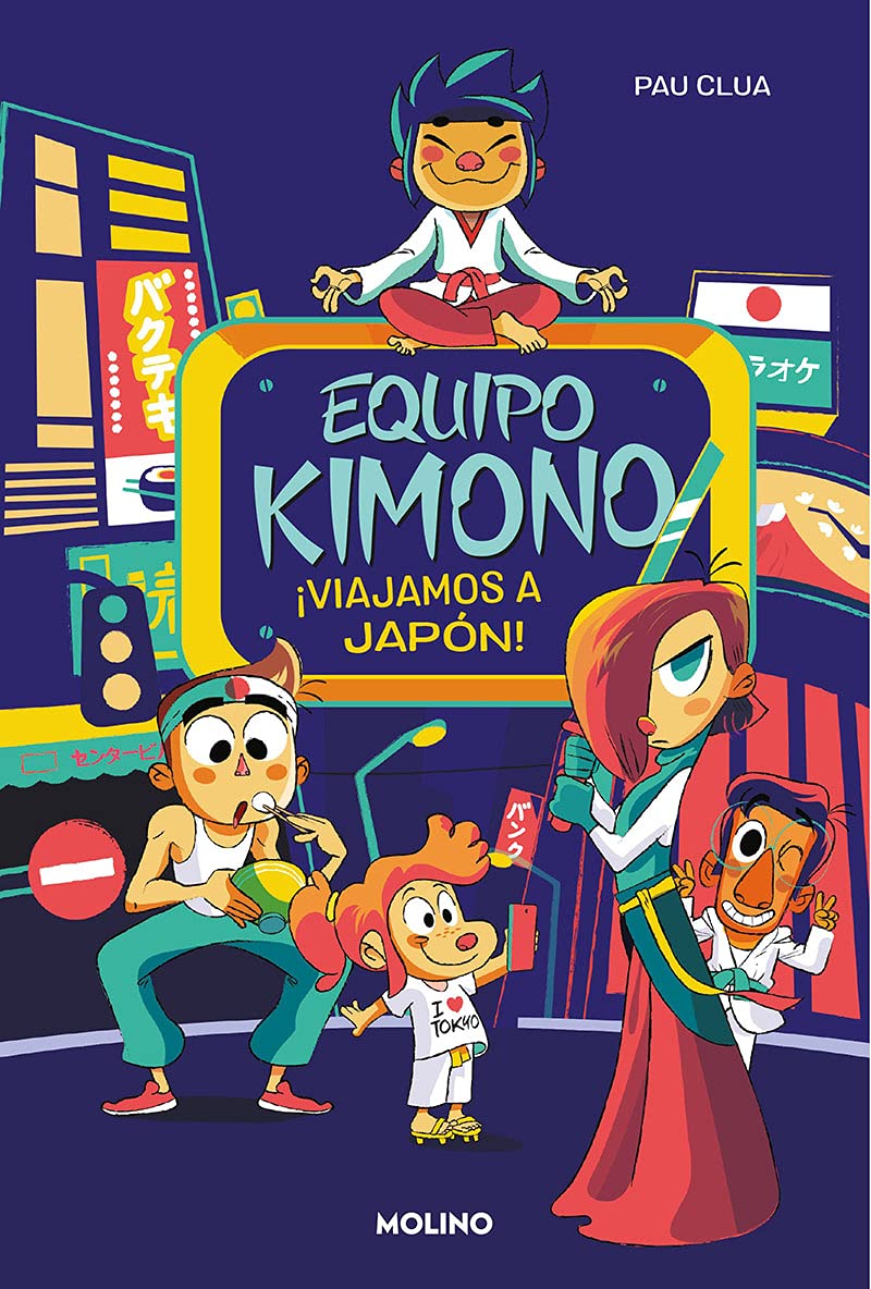 Libro: Equipo Kimono 2 - ¡Viajamos a Japón!
