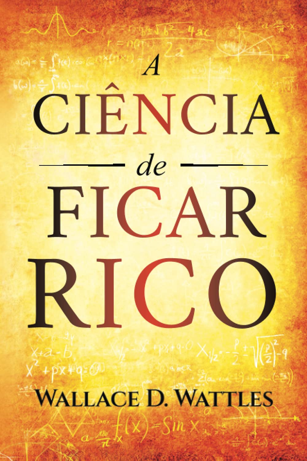 Libro: A Ciência de Ficar Rico: Primeira Edição