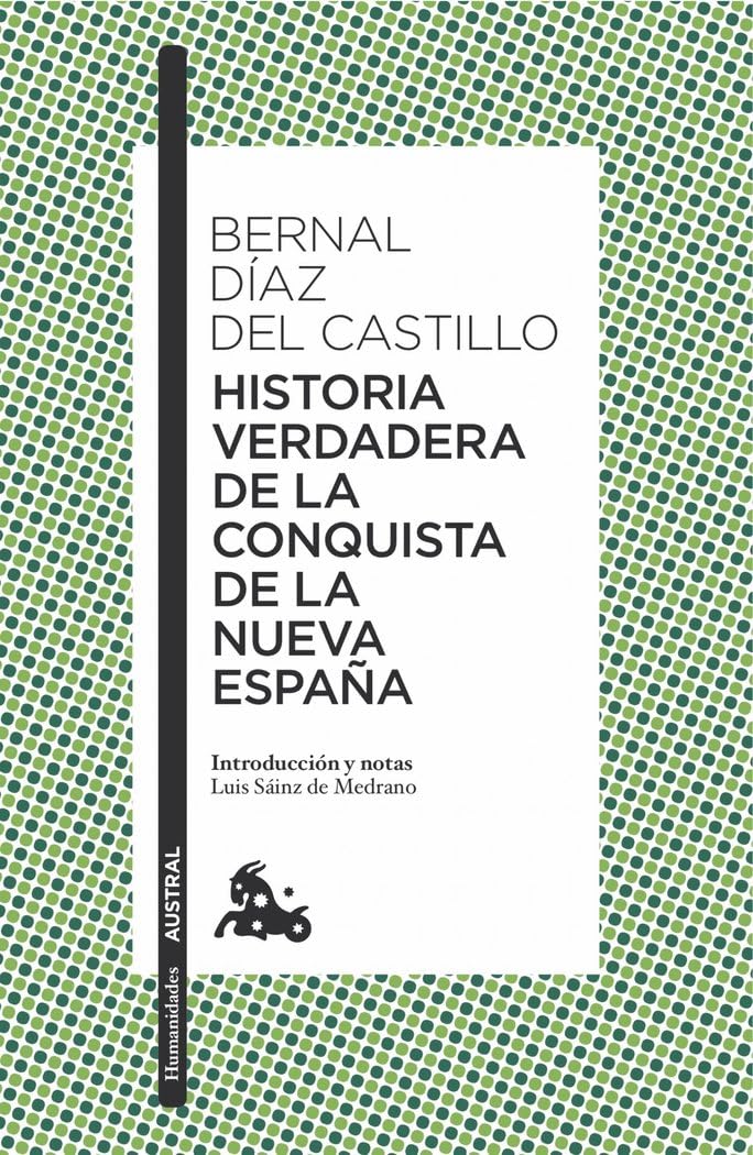 Libro: Historia verdadera de la conquista de la Nueva España: 1 (Clásica)