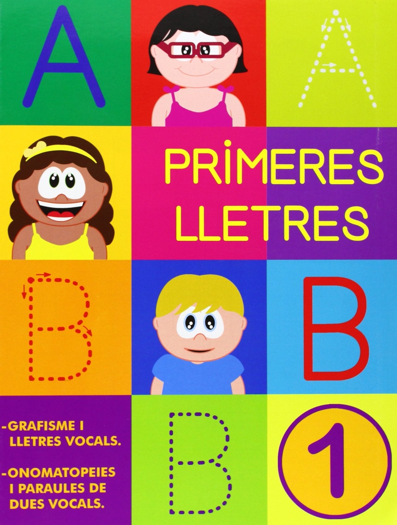 Primeres Lletres 1. Quadern escriptura lletra de PAL infantil.