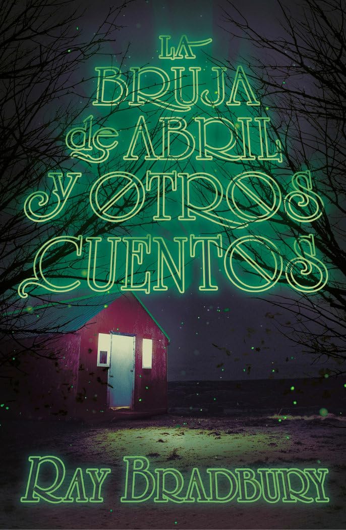 Libro: La bruja de abril y otros cuentos: 279 (Gran Angular)