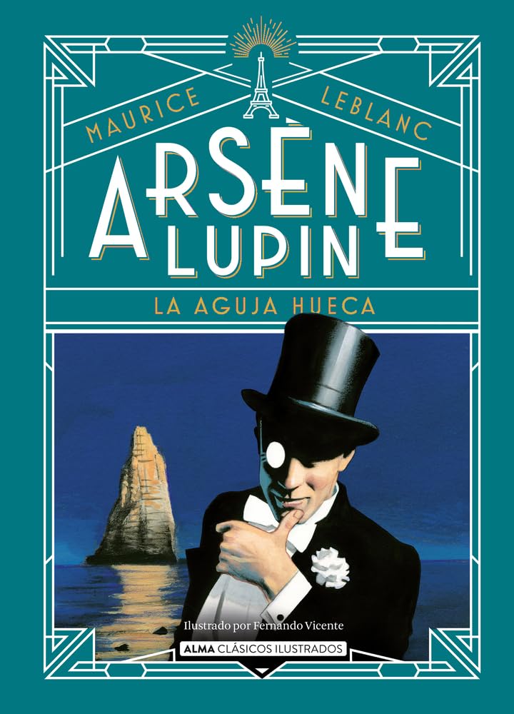 Libro: Arsène Lupin, la aguja hueca (Clásicos ilustrados)