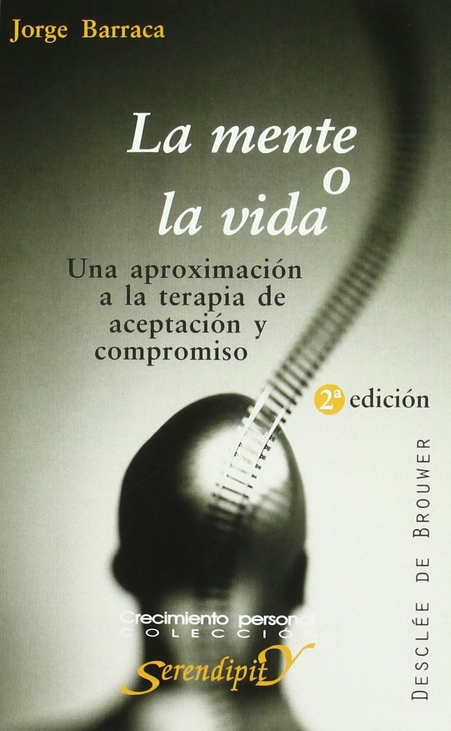 Libro: La Mente O La Vida
