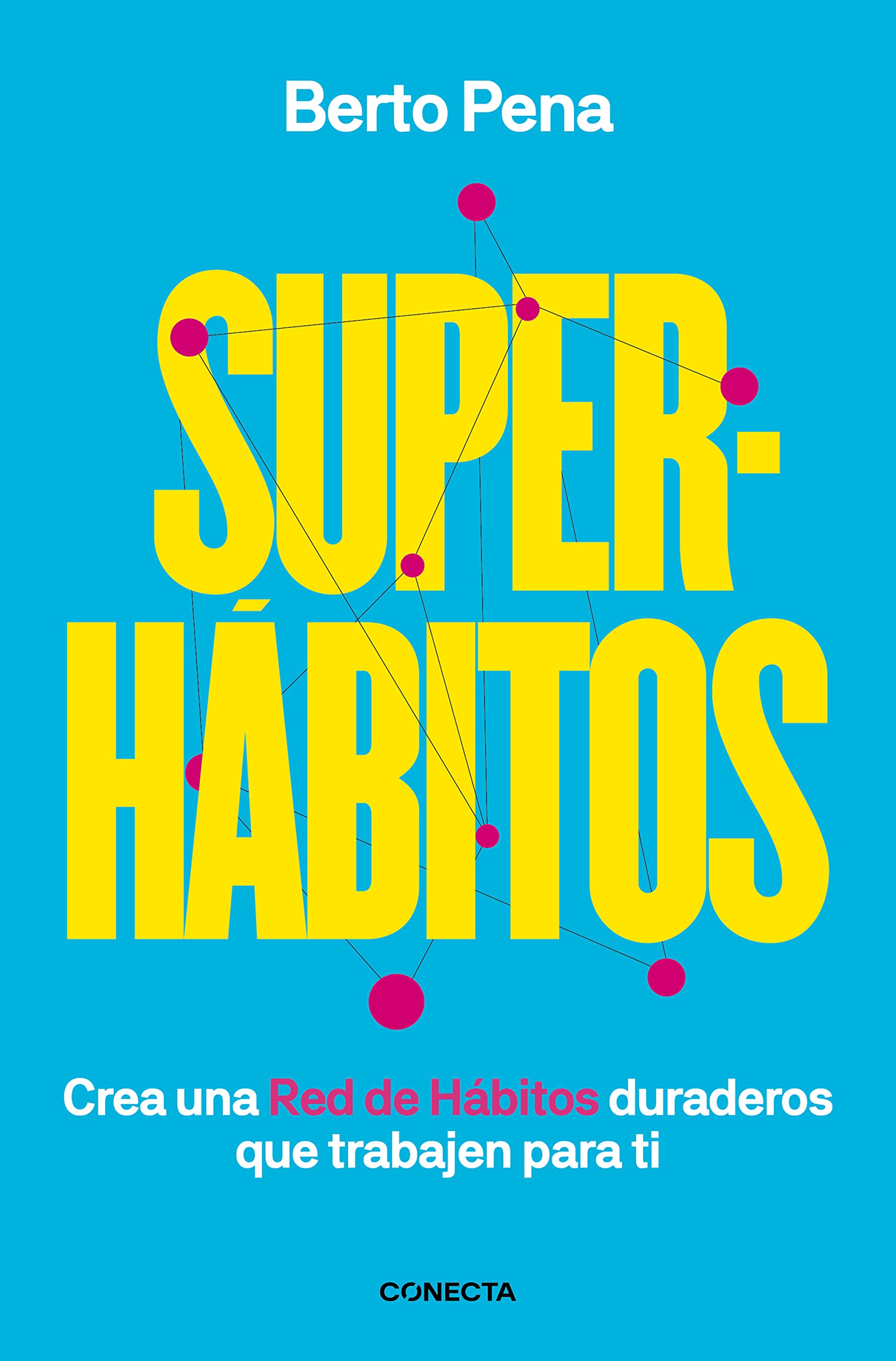 Libro: Superhábitos / Super Habits (Spanish Edition)