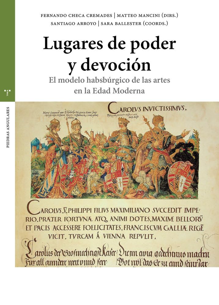Libro: Lugares de poder y devoción: El modelo habsbúrgico en la Edad Moderna