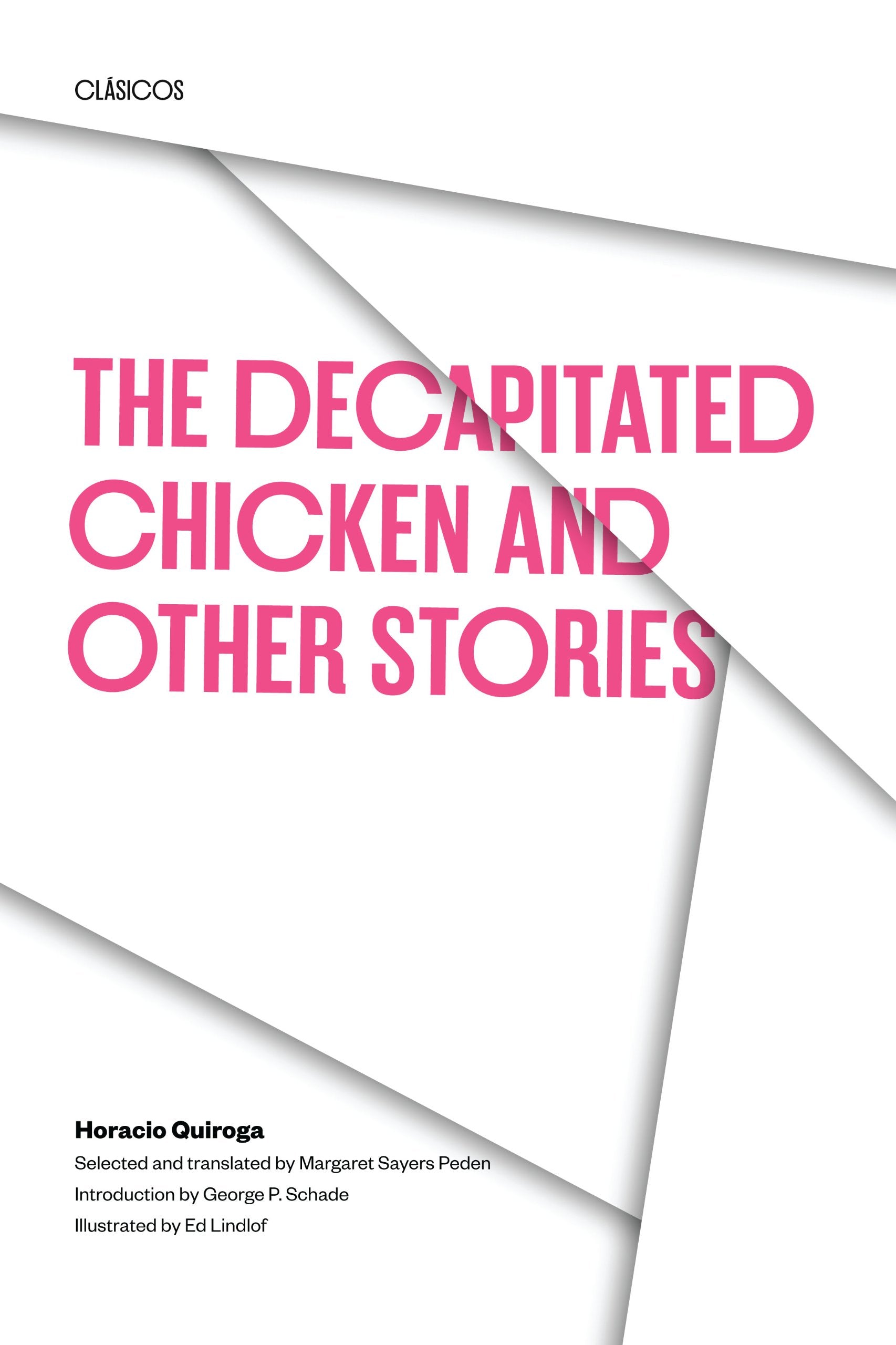 Libro: The Decapitated Chicken and Other Stories (Texas Pan American Series)