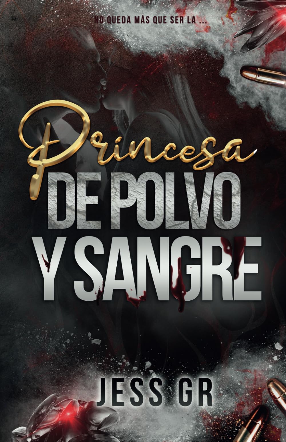 Libro: Princesa de Polvo y Sangre