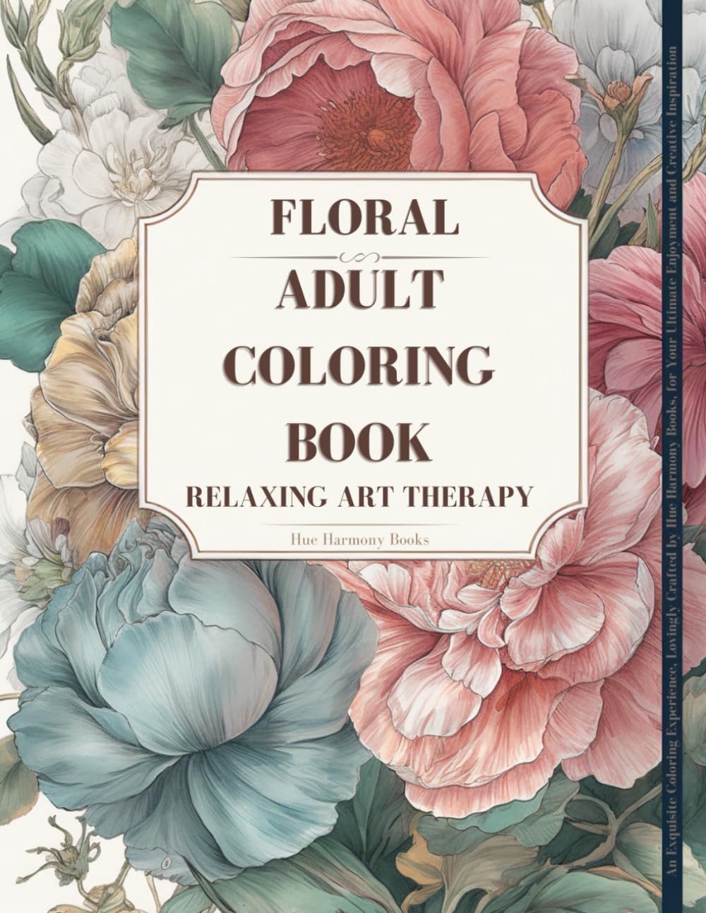 Libro: Blossom Bliss: A Floral Coloring Book for Adults: Stress Relief, Relaxation, and Mindfulness through Enchanting Flower Patterns, Botanical Garden Designs, and Creative Anxiety Relief