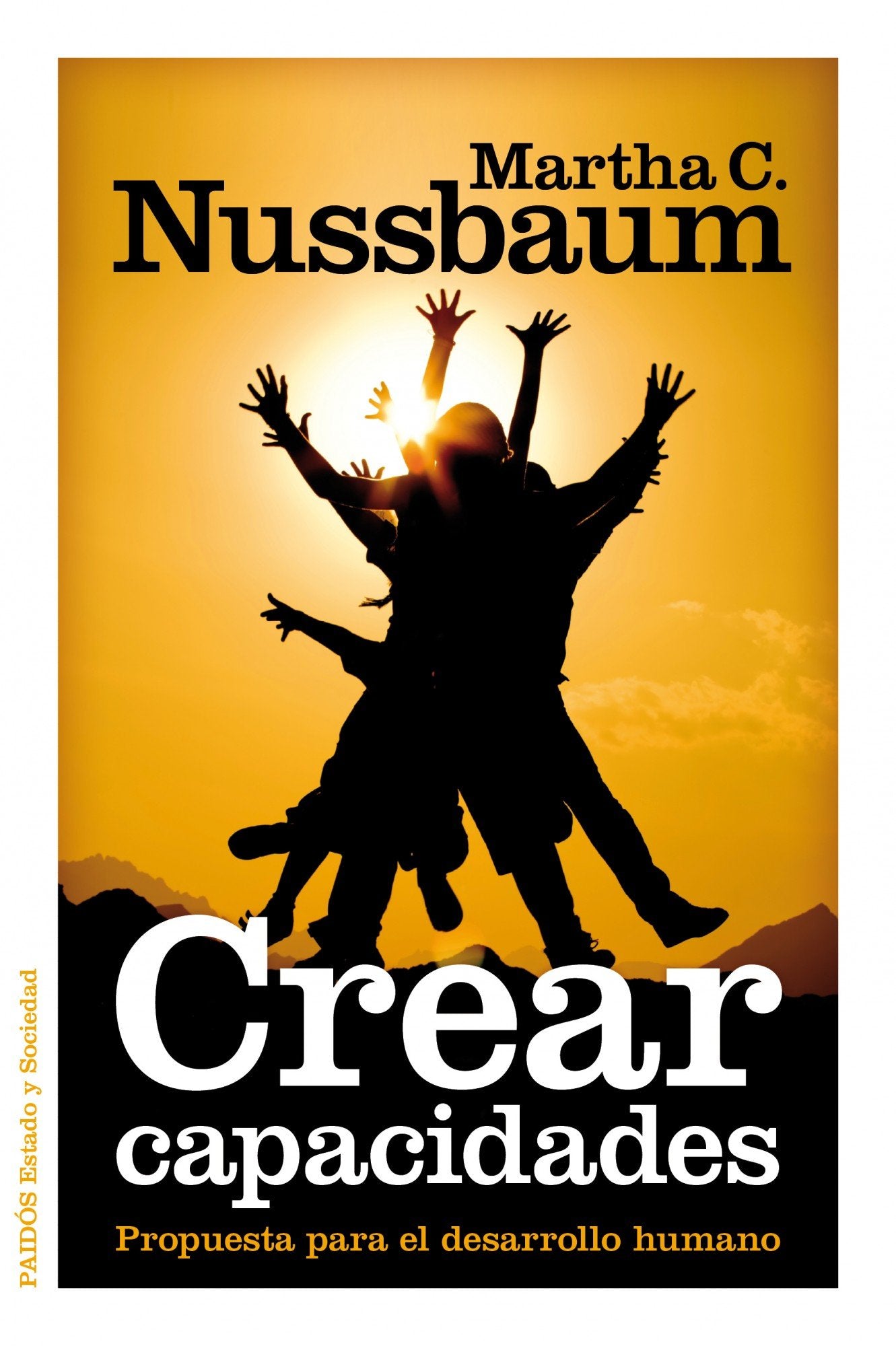 Libro: Crear capacidades: Propuesta para el desarrollo humano (Estado y Sociedad)