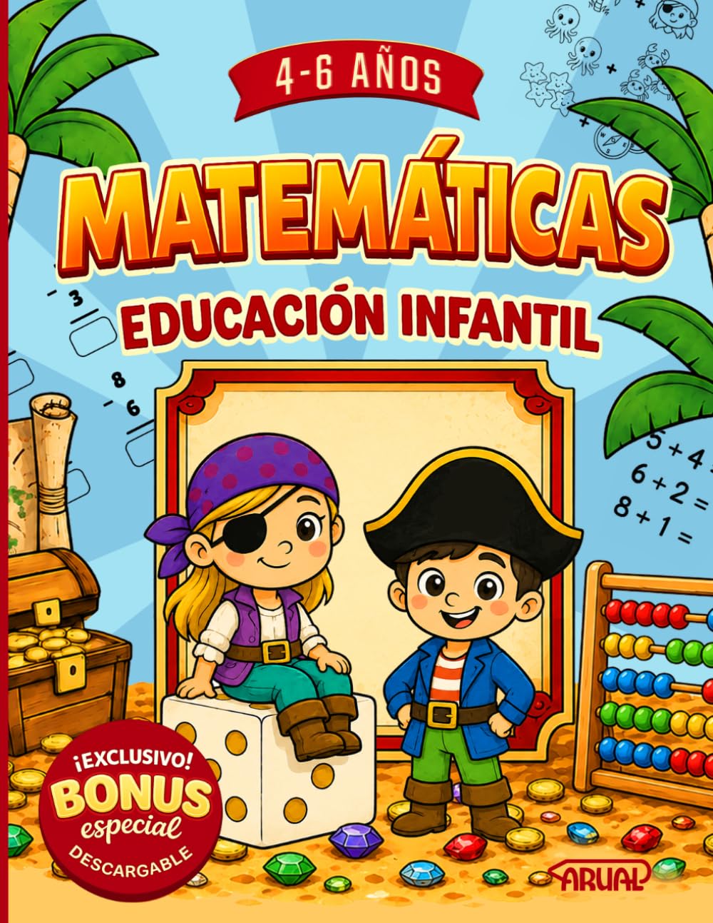 Matemáticas para Niños de 4 a 6 Años: Aprende Jugando a Contar, Sumar y Resolver Problemas mientras Desarrollas la Lógica y la Concentración (Pequeños Genios)
