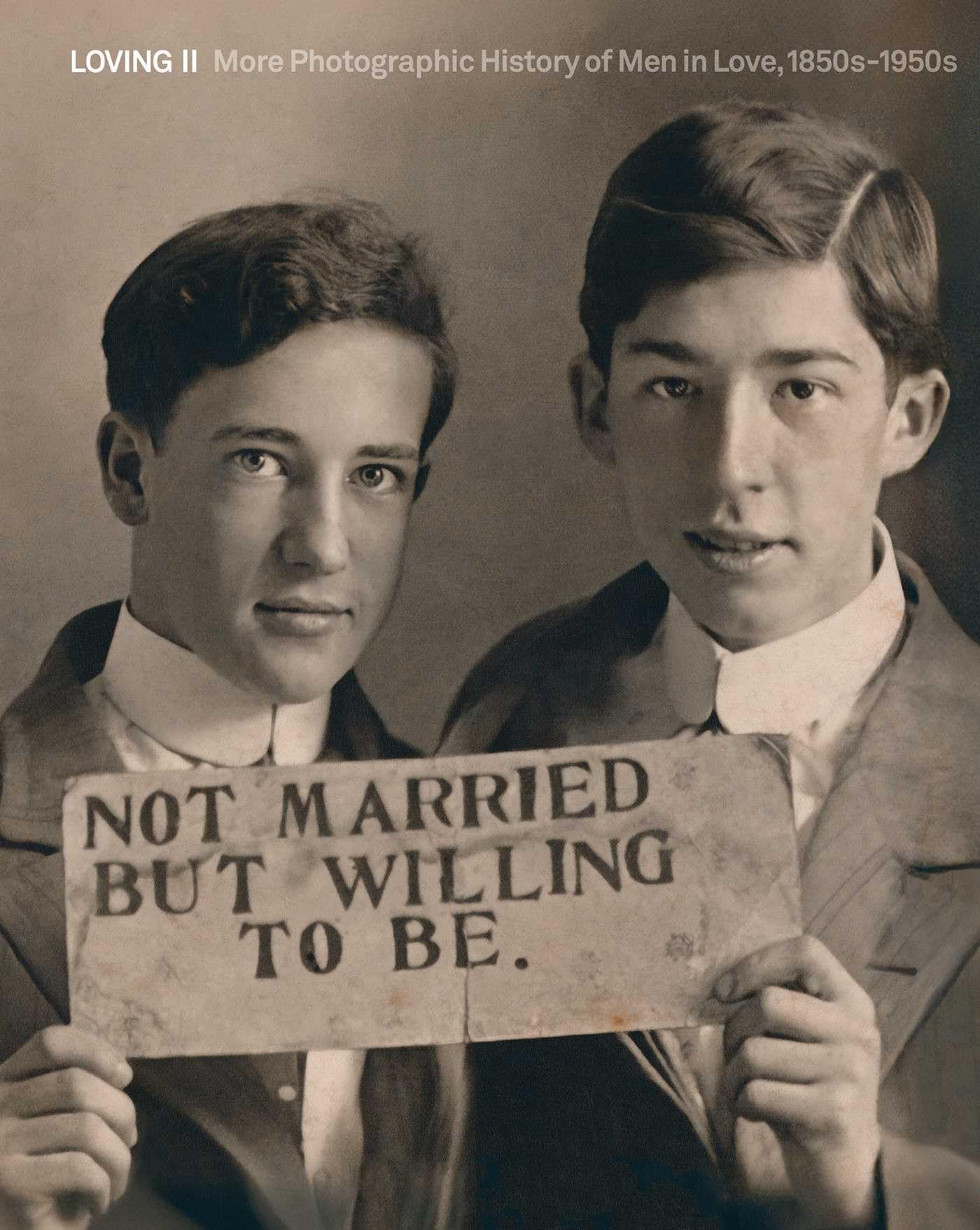Libro: Loving II. More photographic history of men in love 1850s-1950s: Vol. 2 (Fotografia)