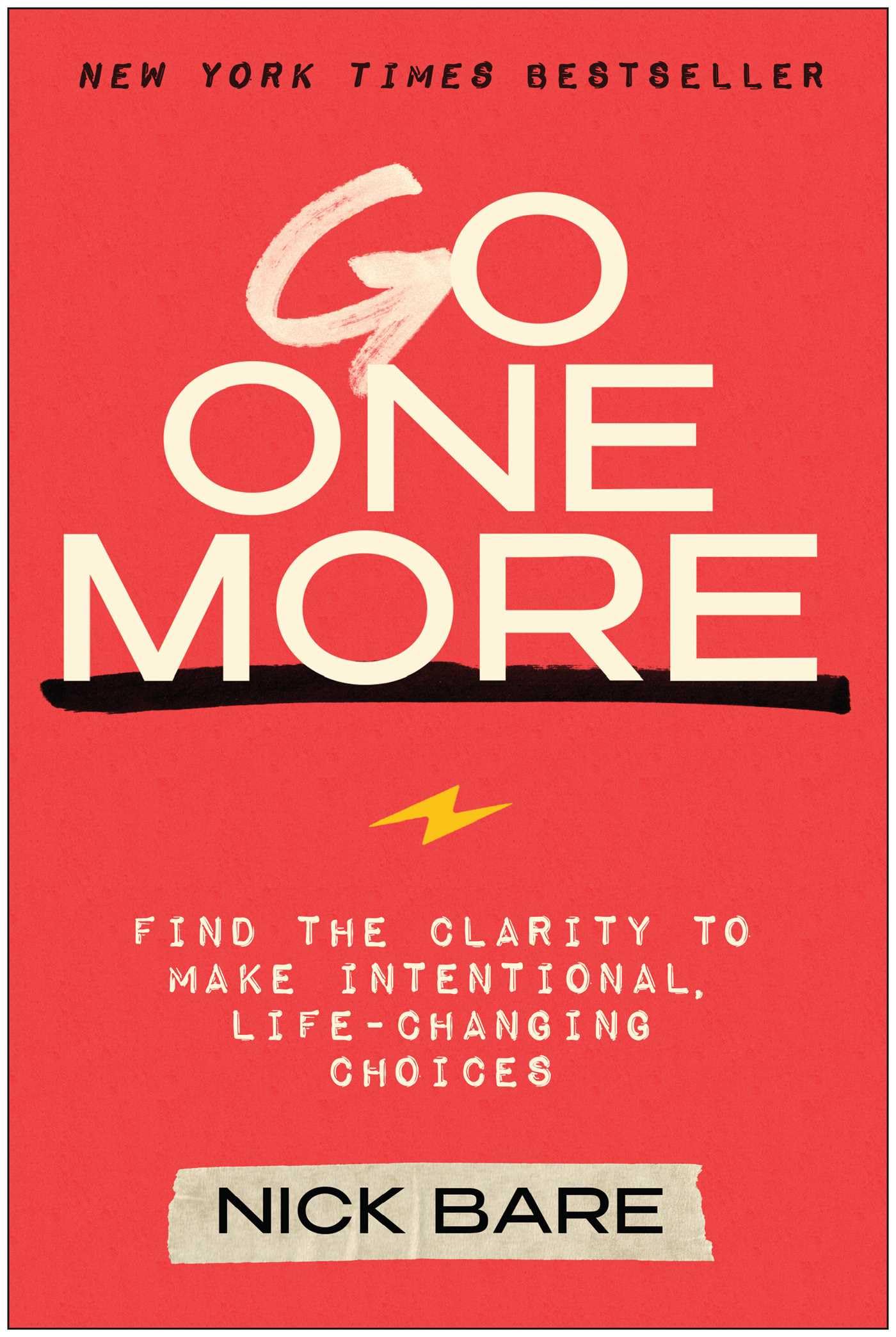 Libro: Go One More: Find the Clarity to Make Intentional, Life-Changing Choices