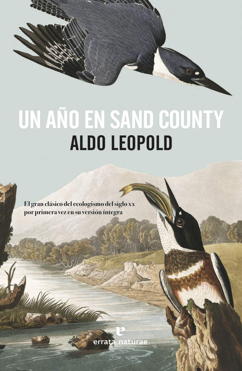 Libro: Un año en Sand County (Nature Writing) (Spanish Edition)