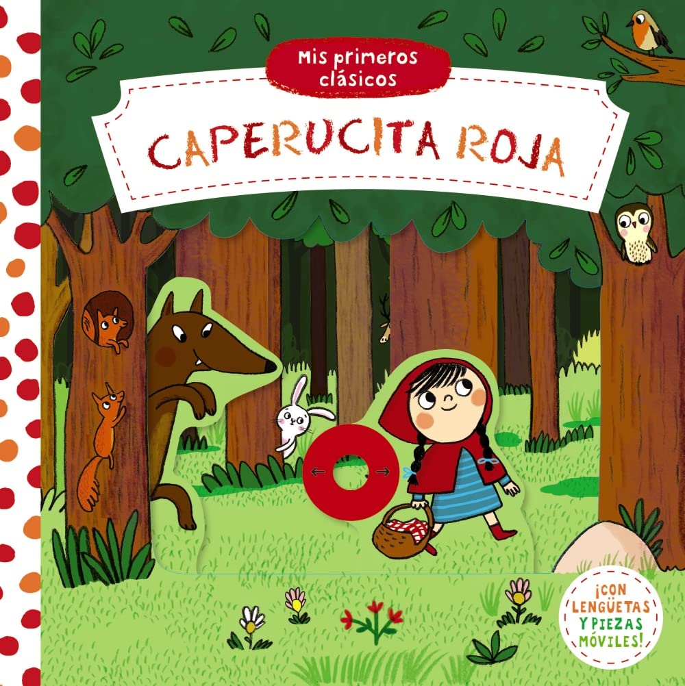 Libro: Mis primeros clásicos. Caperucita Roja
