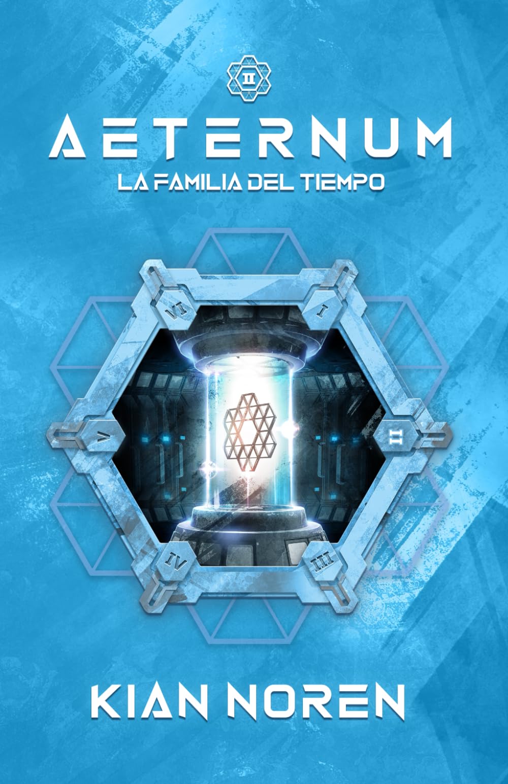 Aeternum II: La Familia del Tiempo (Aeternum: Saga de Thriller y Ciencia Ficción)