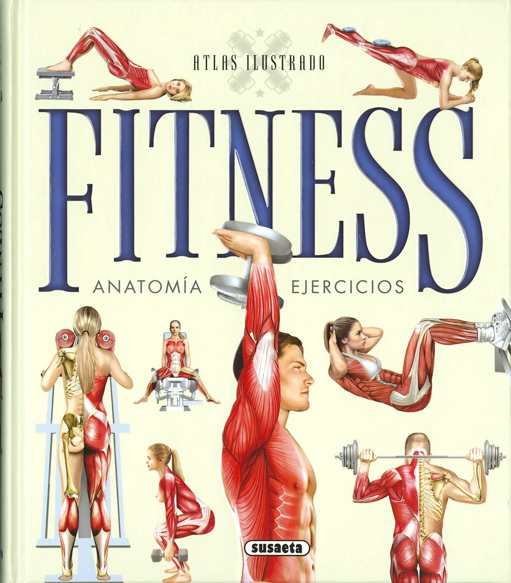 Libro: Fitness: Anatomia Ejercicios (Atlas Ilustrado) (Spanish Edition)