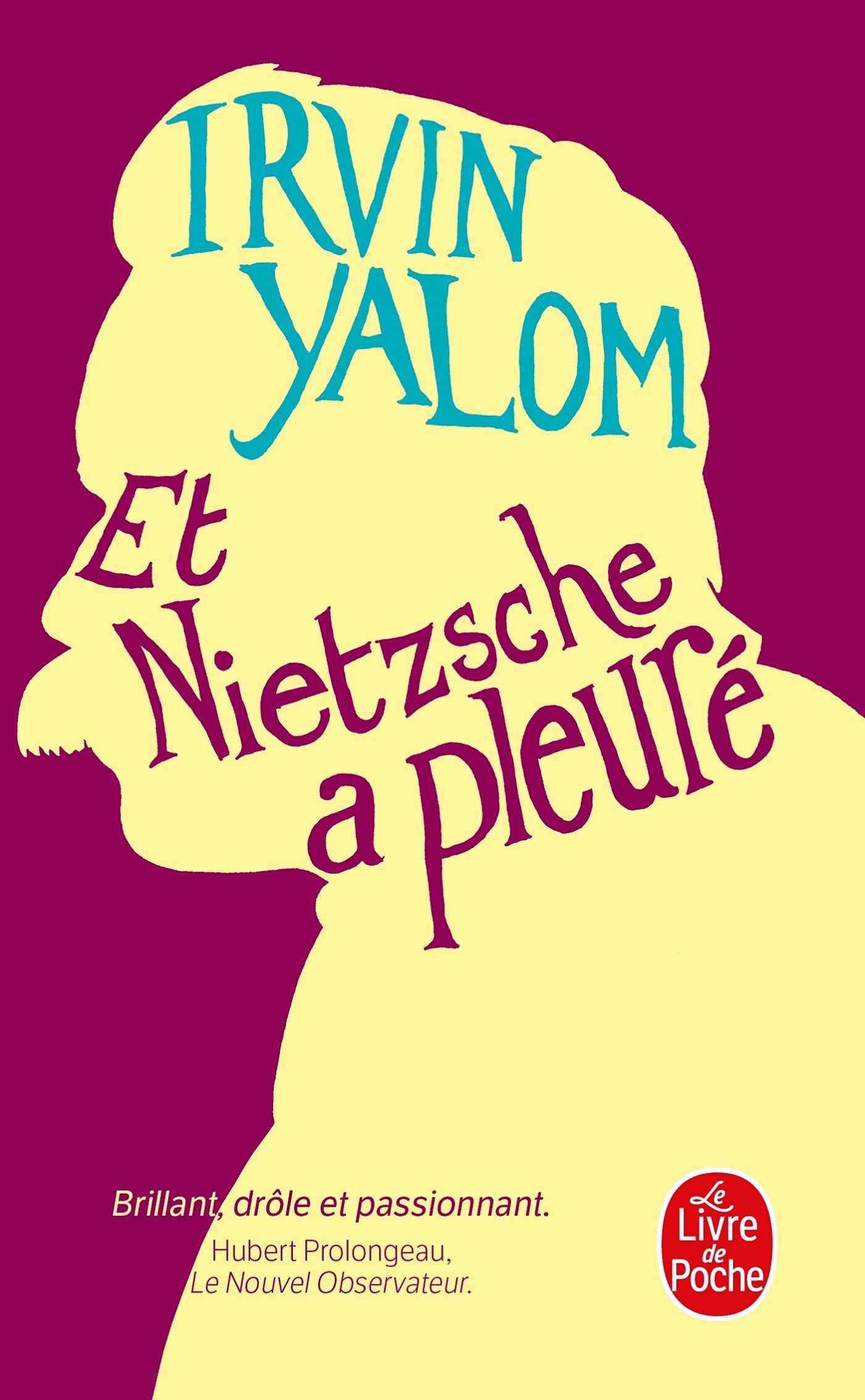 Libro: Et Nietzsche a Pleure (Le Livre De Poche) (French Edition)
