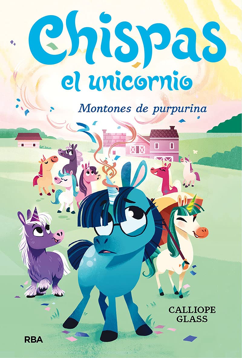 Libro: Chispas el unicornio 2 - Montones de purpurina (Peques)