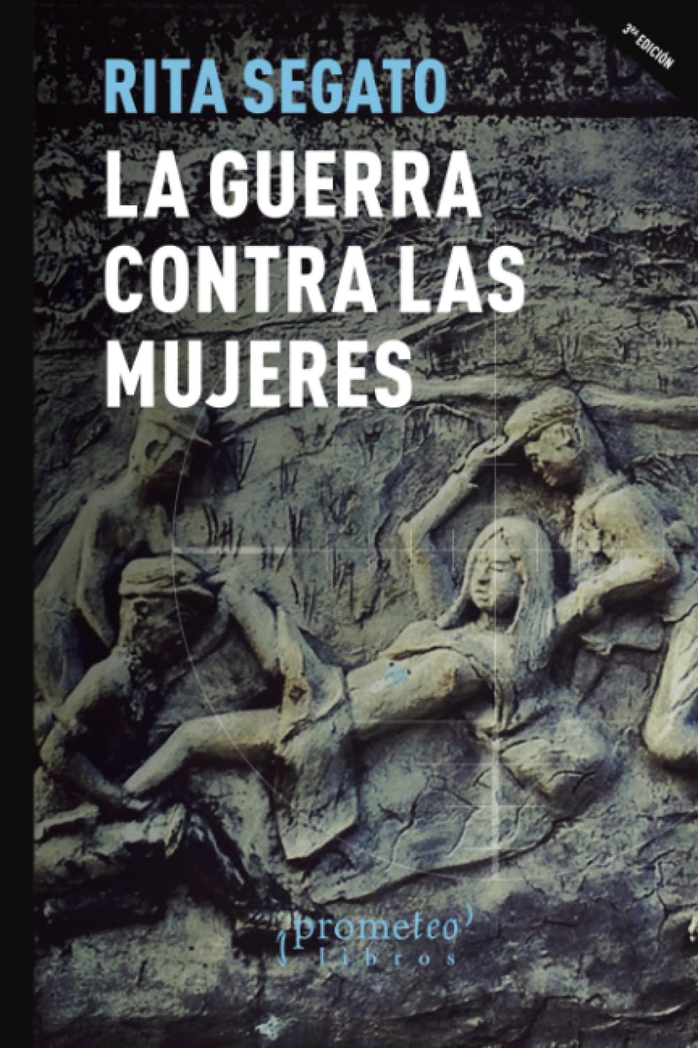 Libro: La guerra contra las mujeres (Spanish Edition)