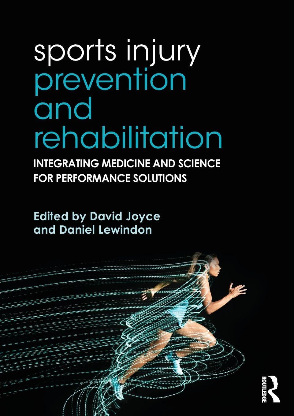Libro: Sports Injury Prevention and Rehabilitation