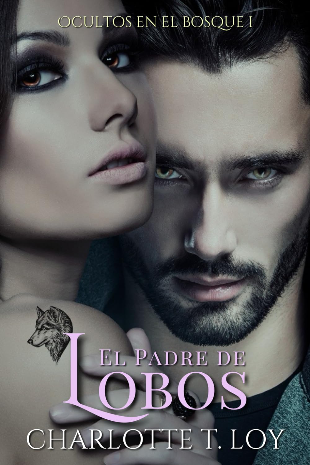 Libro: El Padre de Lobos: Ocultos en el bosque I (Spanish Edition)