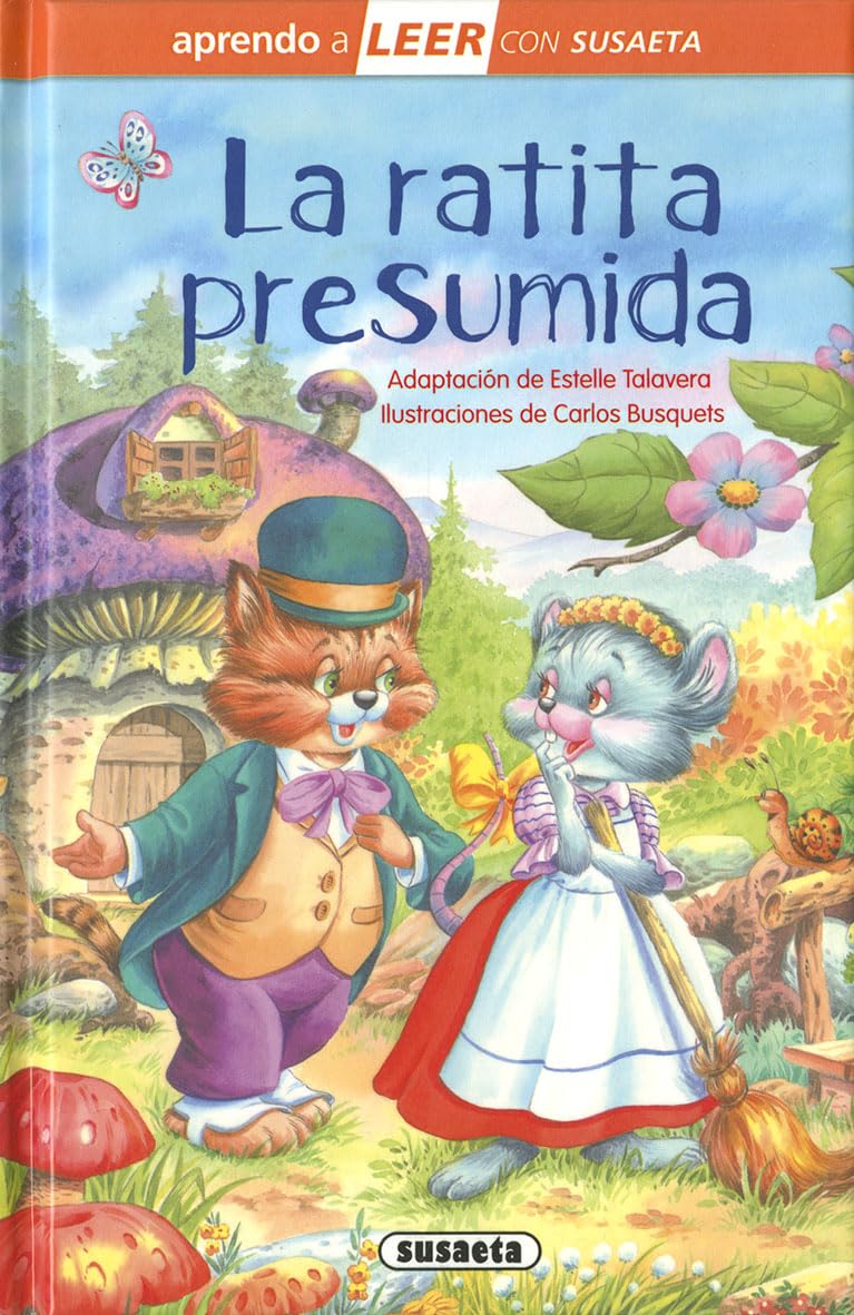 Susaeta - La ratita presumida (Aprendo a LEER con Susaeta - nivel 0)