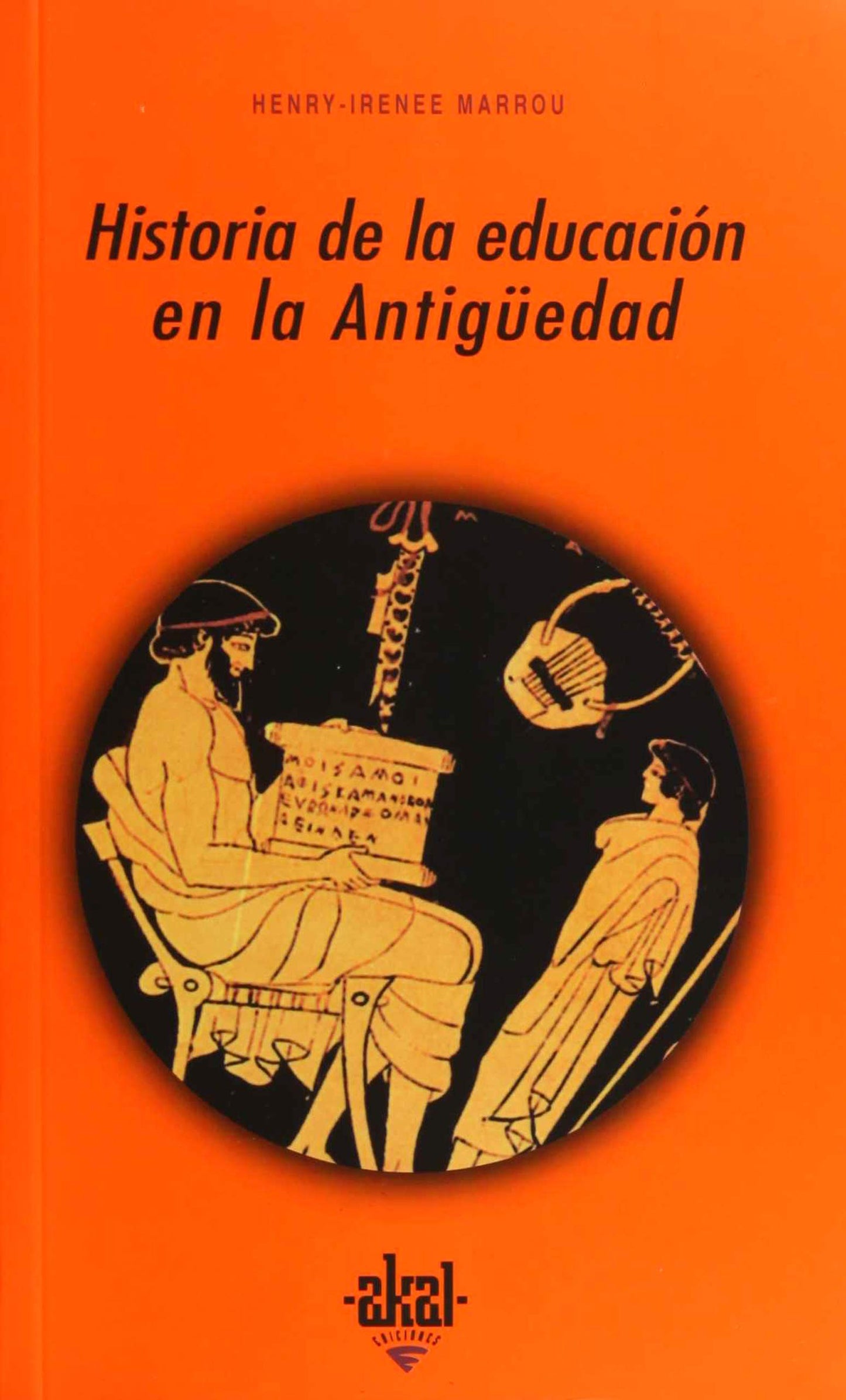 Libro: Historia de la educación en la Antigüedad (Universitaria) (Spanish Edition)